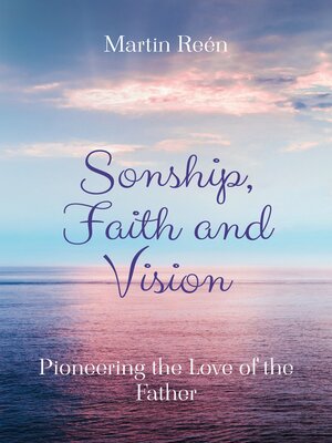 cover image of Sonship, Faith and Vision